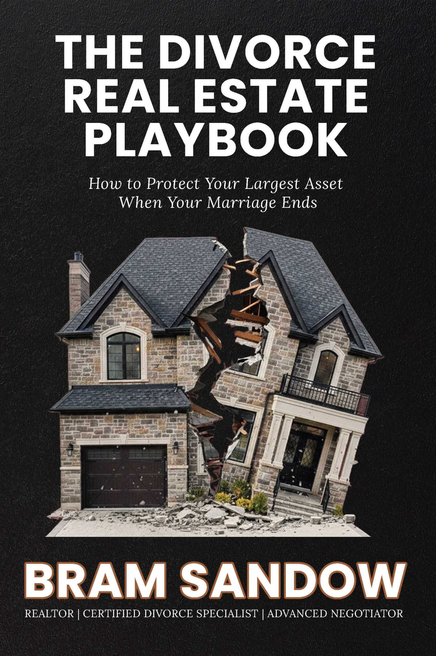 The Divorce Real Estate Playbook by Bram Sandow — book cover